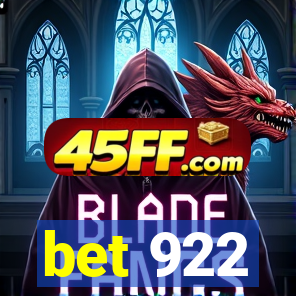 bet 922